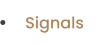 Signals